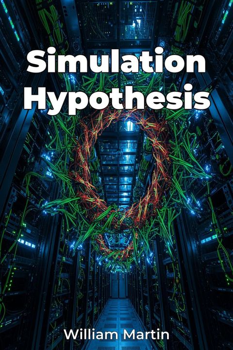 Simulation Hypothesis(Kobo/電子書)
