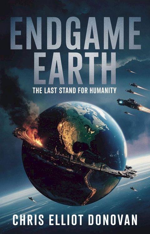 Endgame Earth(Kobo/電子書)
