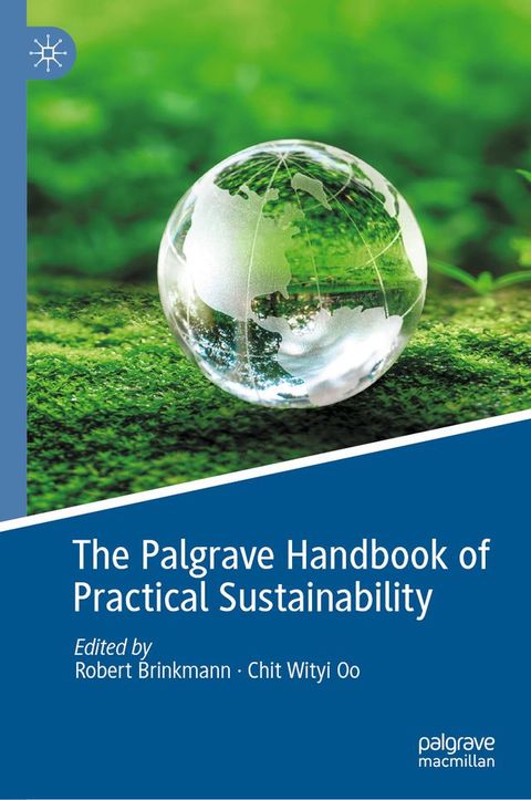 The Palgrave Handbook of Practical Sustainability(Kobo/電子書)