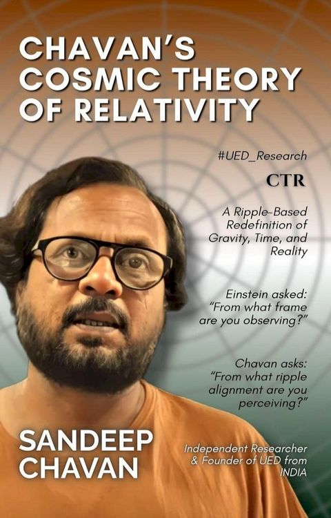 Chavan's Cosmic Theory of Relativity (CTR)(Kobo/電子書)