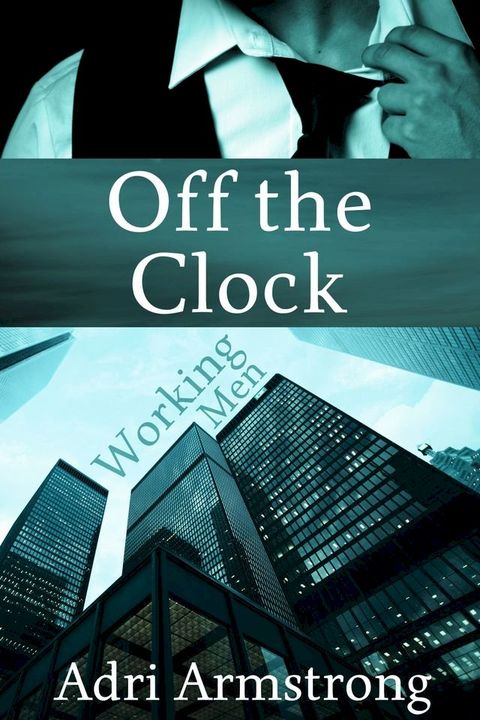 Off the Clock(Kobo/電子書)