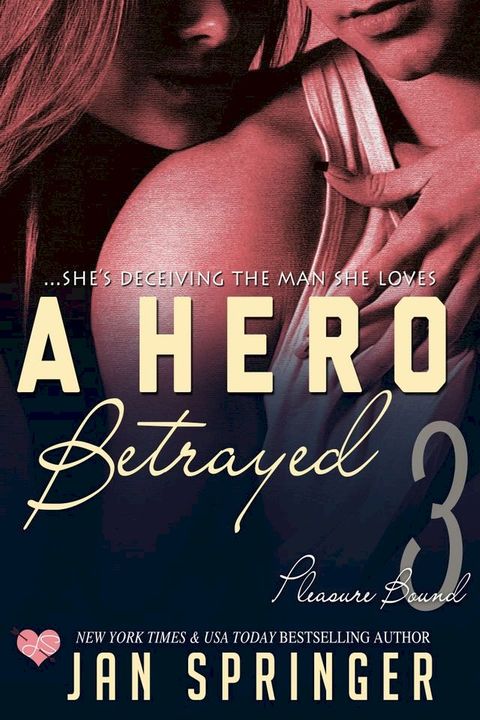 A Hero Betrayed(Kobo/電子書)