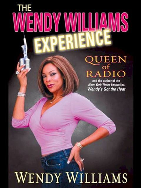 The Wendy Williams Experience(Kobo/電子書)