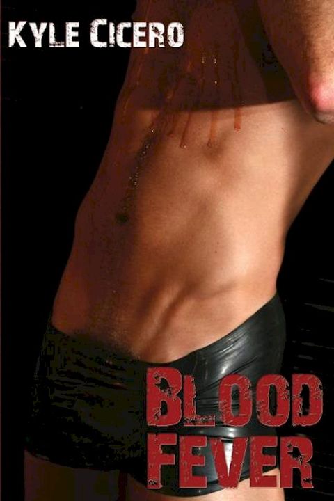 Blood Fever(Kobo/電子書)