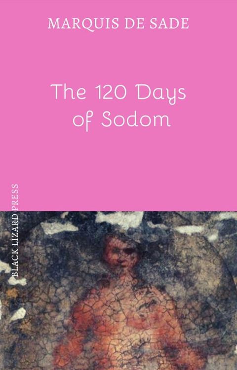 The 120 Days of Sodom(Kobo/電子書)