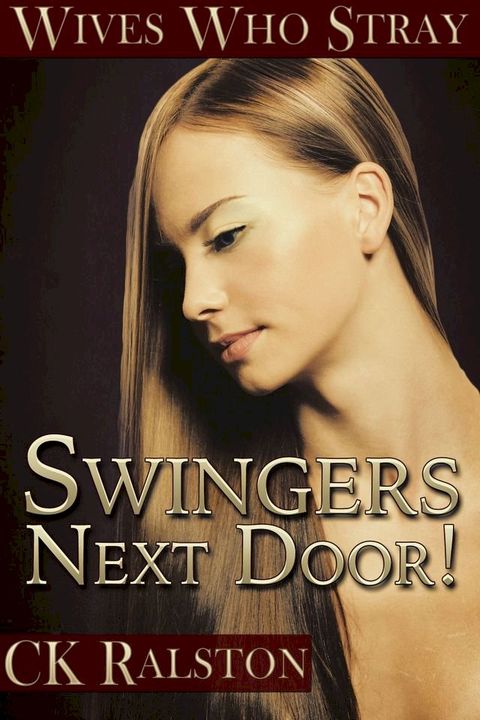 Swingers Next Door!(Kobo/電子書)