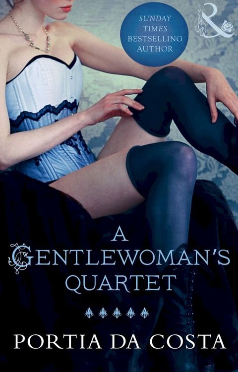 A Gentlewoman's Quartet (Mills & Boon Spice)(Kobo/電子書)