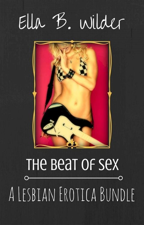 The Beat of Sex(Kobo/電子書)