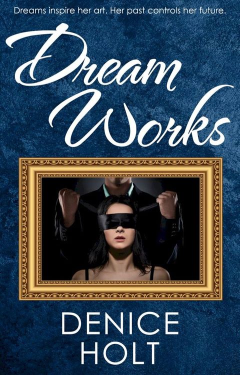 Dream Works(Kobo/電子書)