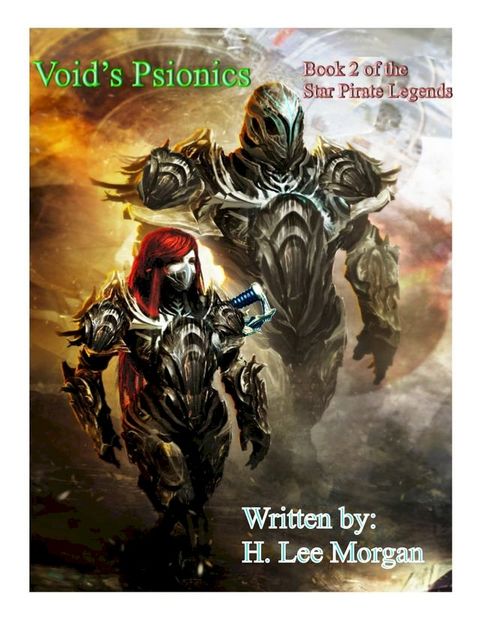 Void's Psionics (Book 2 of the Star Pirate Legends)(Kobo/電子書)