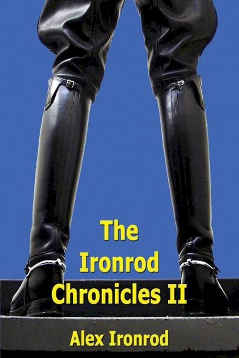 Ironrod Chronicles II(Kobo/電子書)