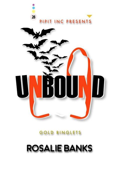 Unbound #28: Gold Ringlets(Kobo/電子書)