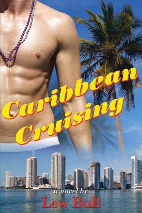 Caribbean Cruising(Kobo/電子書)