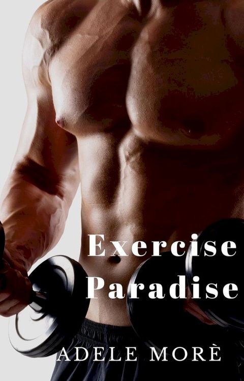 Exercise Paradise(Kobo/電子書)