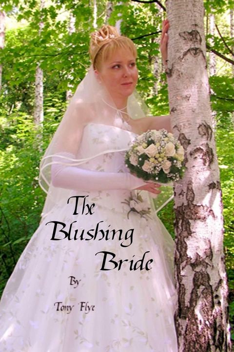 The Blushing Bride(Kobo/電子書)