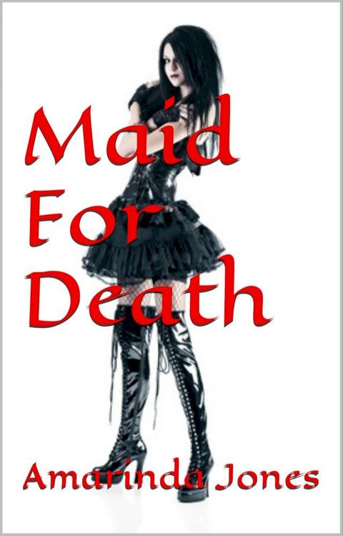 Maid For Death(Kobo/電子書)