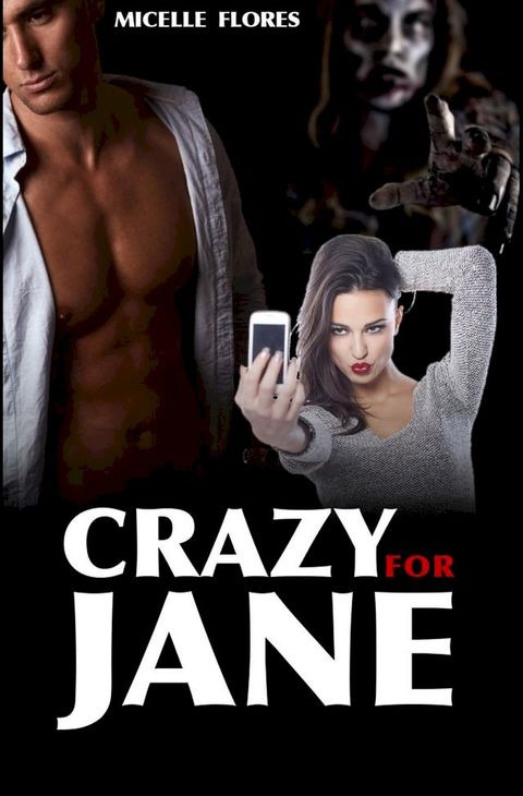 Crazy For Jane(Kobo/電子書)