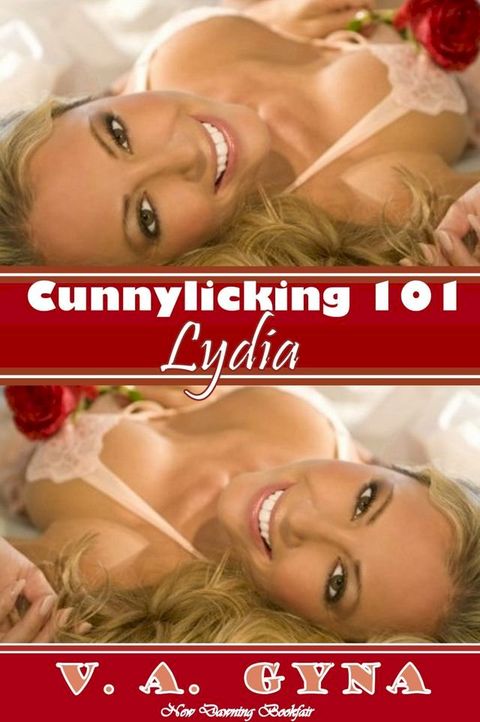 Cunnylicking 101: Lydia(Kobo/電子書)