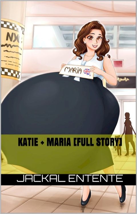 Katie + Maria [Full Story](Kobo/電子書)