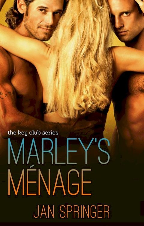 Marley's Menage(Kobo/電子書)