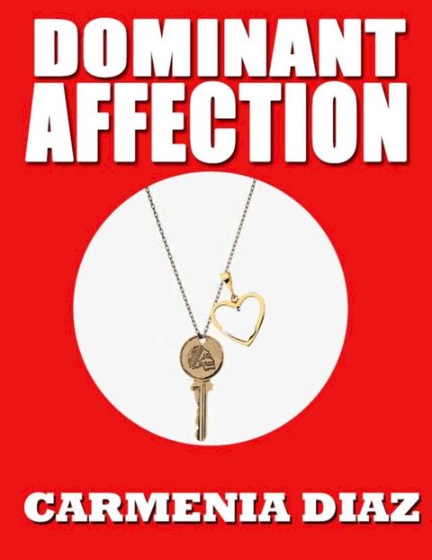 Dominant Affection(Kobo/電子書)