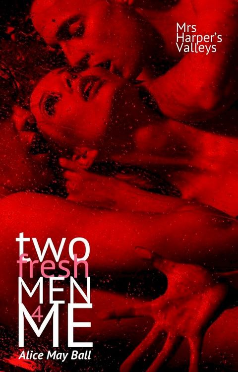 Two freshmen for Me (bisexual threesome menage MF MM MMF erotic romance)(Kobo/電子書)