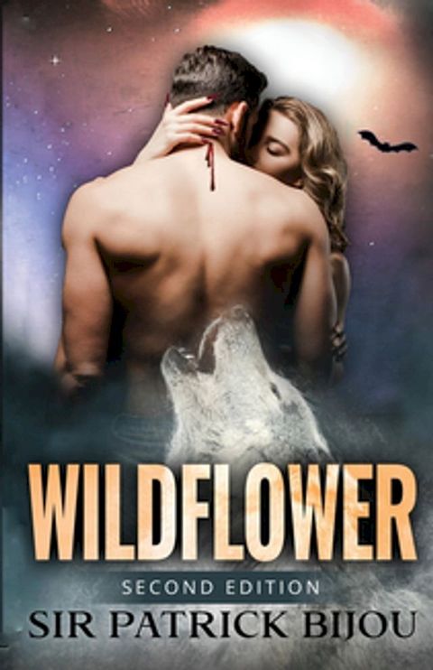 Wildflower (Second Edition)(Kobo/電子書)