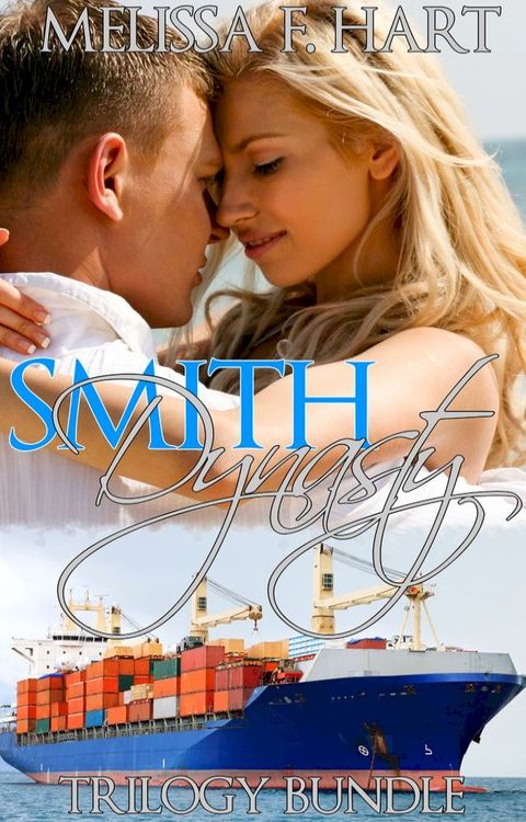 Smith Dynasty (Trilogy Bundle) (BBW Romance)(Kobo/電子書)