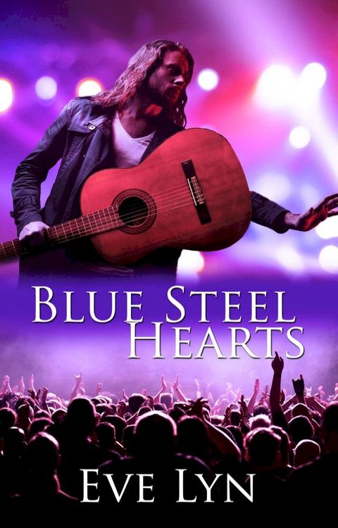 Blue Steel Hearts(Kobo/電子書)