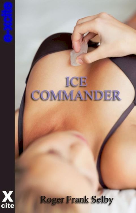 Ice Commander(Kobo/電子書)