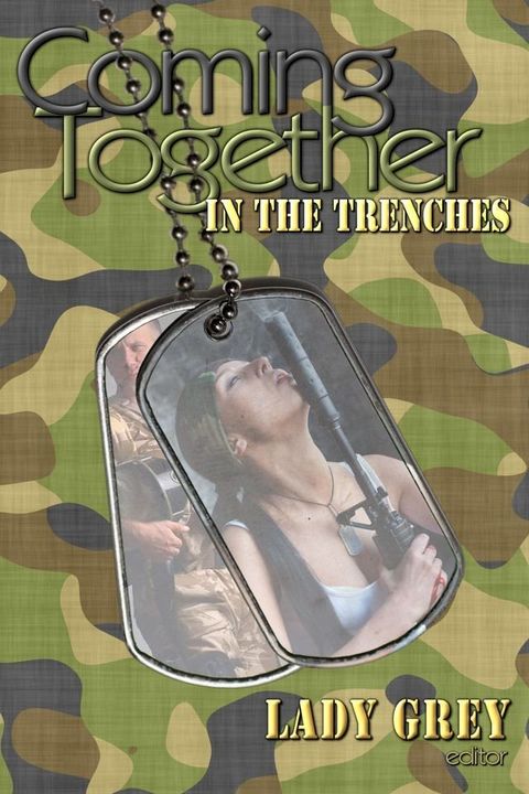 Coming Together: In the Trenches(Kobo/電子書)