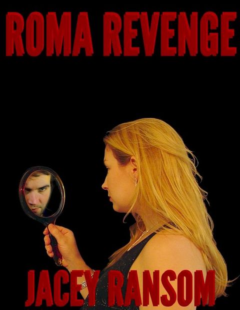 Roma Revenge(Kobo/電子書)