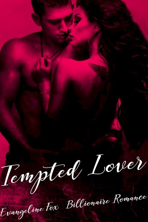 Tempted Lover(Kobo/電子書)