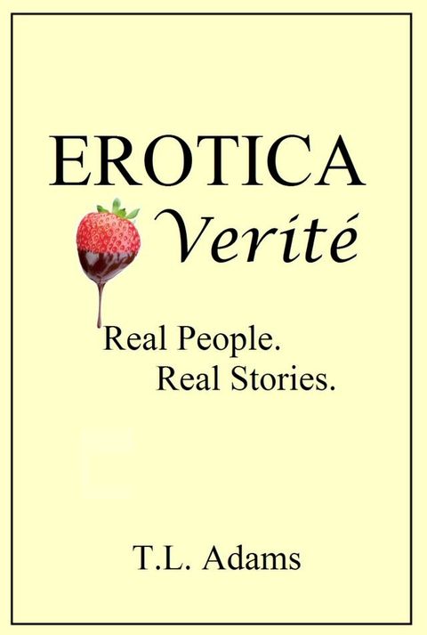 Erotica Verit&eacute;(Kobo/電子書)