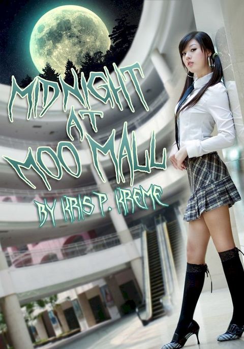 Midnight at Moo Mall(Kobo/電子書)