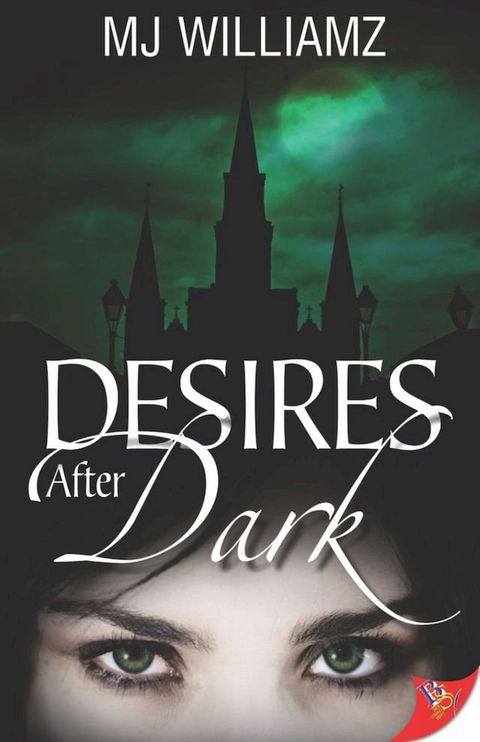 Desires After Dark(Kobo/電子書)