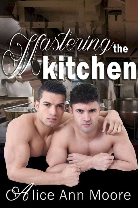 Mastering the Kitchen(Kobo/電子書)