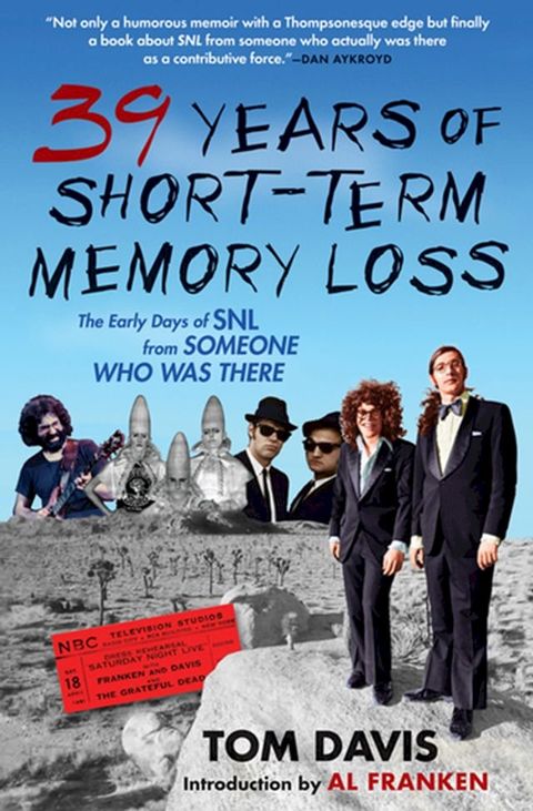 39 Years of Short-Term Memory Loss(Kobo/電子書)