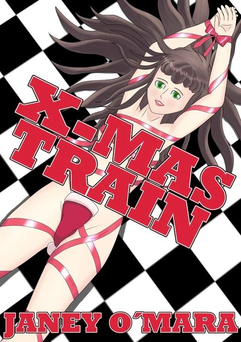 X-mas Train(Kobo/電子書)