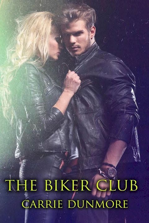 The Biker Club(Kobo/電子書)