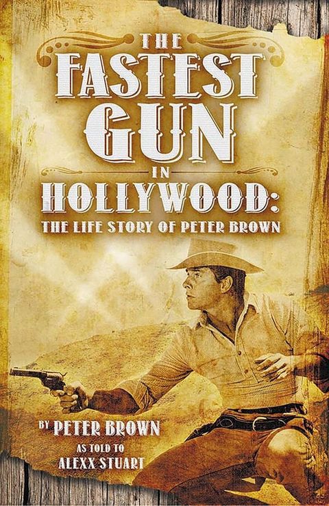 Fastest Gun in Hollywood(Kobo/電子書)