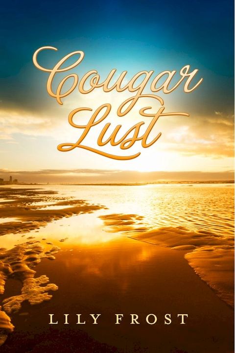 Cougar Lust(Kobo/電子書)