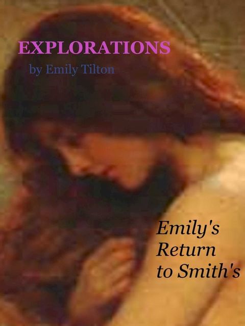 Explorations: Emily's Return to Smith's(Kobo/電子書)