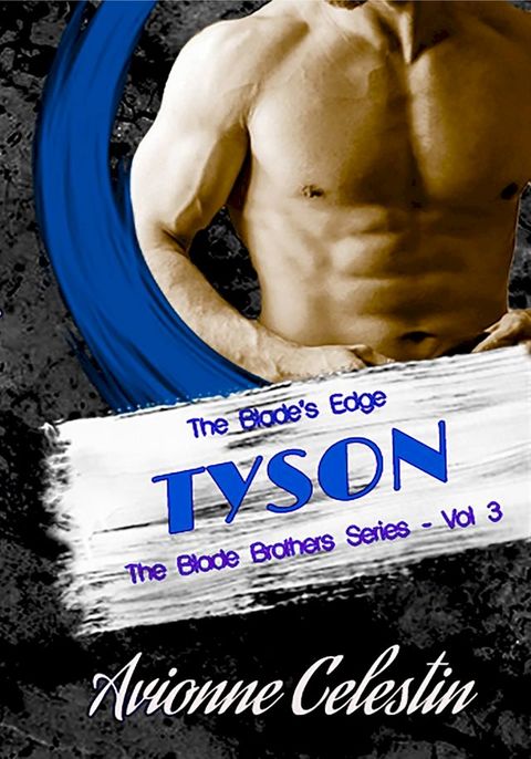 The Blade's Edge: Tyson(Kobo/電子書)