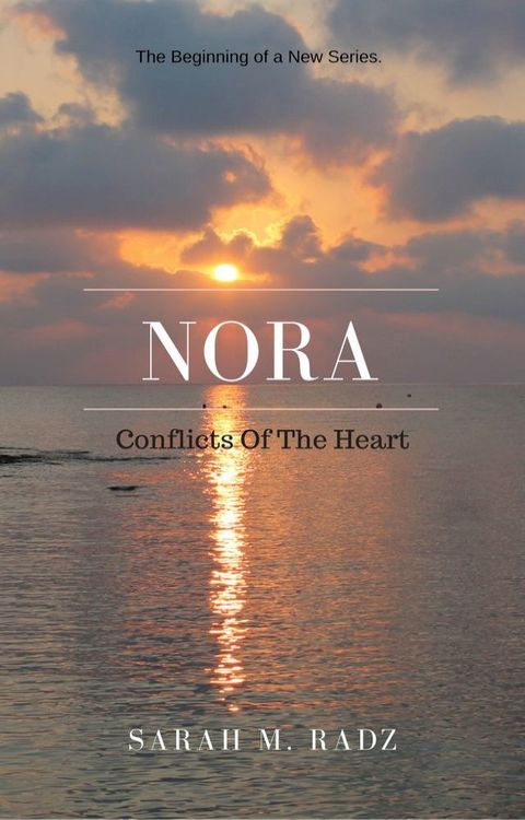 Nora, Conflicts of the Heart(Kobo/電子書)