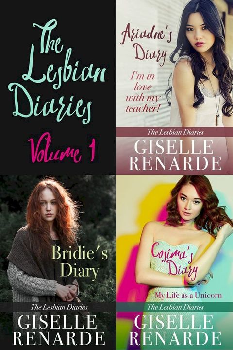 The Lesbian Diaries Volume One: Ariadne’s Diary, Bridie’s Diary, Cosima’s Diary(Kobo/電子書)