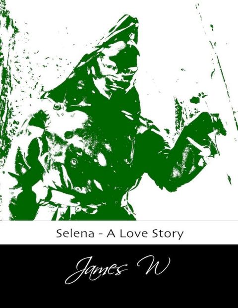 Selena - A Love Story(Kobo/電子書)