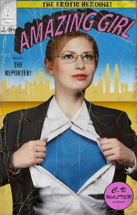 Amazing Girl meets The Reporter(Kobo/電子書)