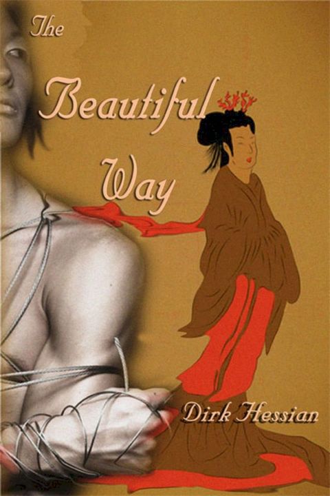 The Beautiful Way(Kobo/電子書)