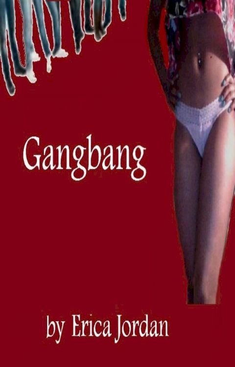 Gangbang(Kobo/電子書)